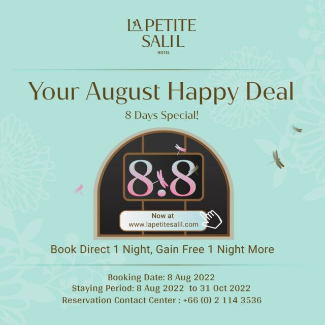 ✨It’s August again, and what better to celebrate the month than with our Buy 1 Get 1 Free Promotions?! Enjoy our special 2-night stay package from THB 2,100 per night.

Book your stay directly through our hotel website to enjoy more benefits:

👉24-hr stay
👉Complimentary free upgrade (subject to room availability)
👉No booking fees or hidden charges

Book now – 15 August 2022
Stay now – 31 October 2022

Make a reservation: 
https://www.lapetitesalil.com/offer/8-8-promotion/

For more information:
📲Line @lapetitesalil
☎️+66 (0)2 114 3536

#LaPetiteSalilHotels #Boutiquehotel #Bangkok